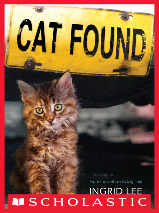 Title details for Cat Found by Ingrid Lee - Wait list